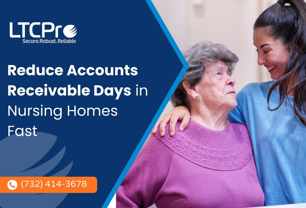 Nursing home billing team reviewing AR dashboard to reduce accounts receivable days